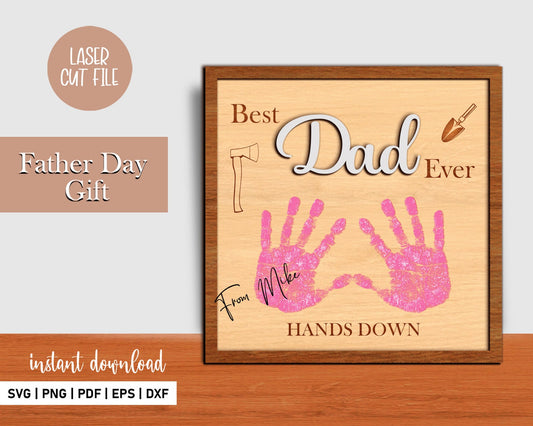 Best Dad Ever Hands Down Kids Handprint Kit, Father's Day Gift, Gift For Dad, DIY Hands Down Sign, Handprint Craft, Card From Toddler.