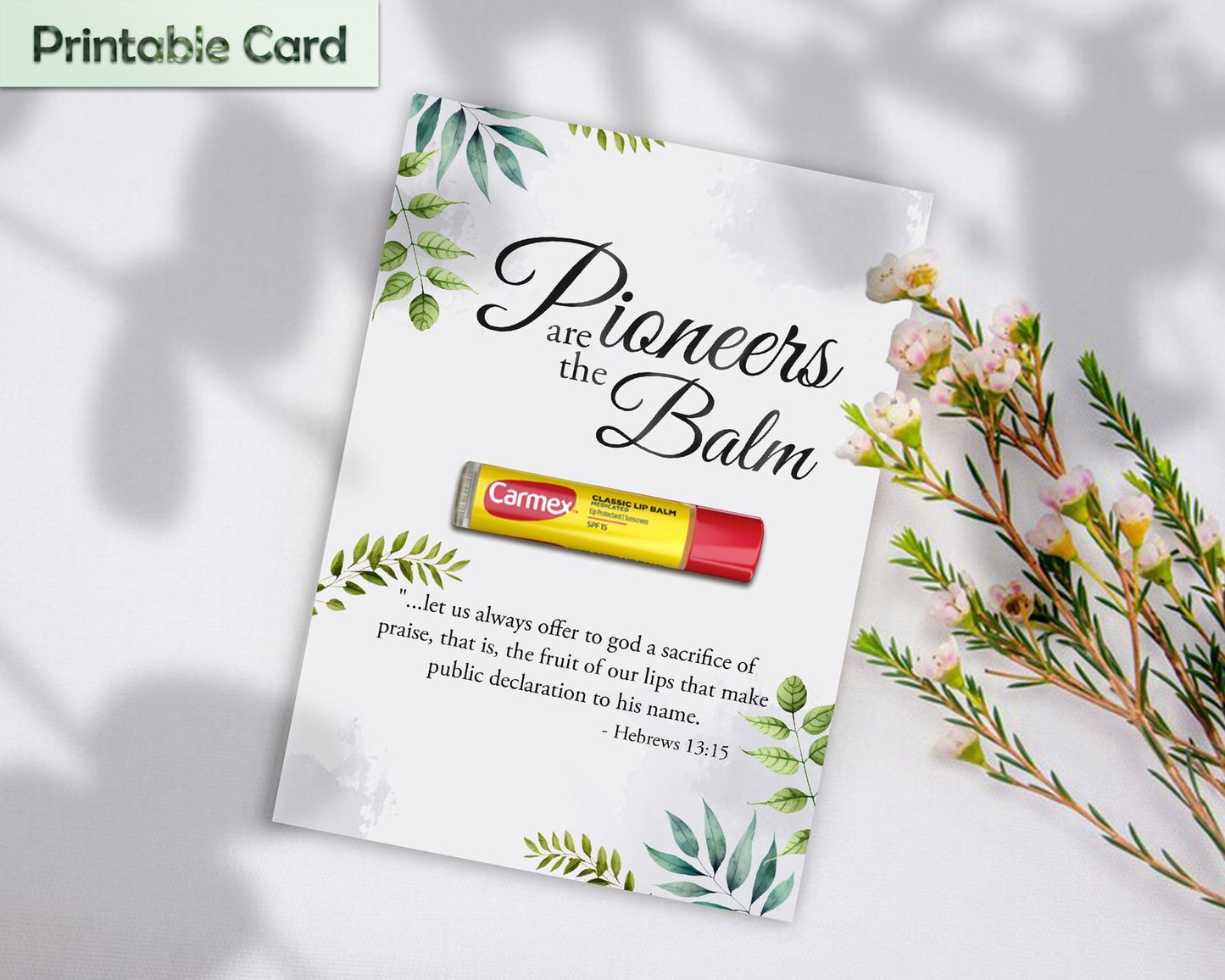 Pioneer Lip Balm Printable Card PNG, Printable Greeting Card PNG, Lip Balm Template, Lip Balm Holder, Pioneer School Gift, Best Life Ever.