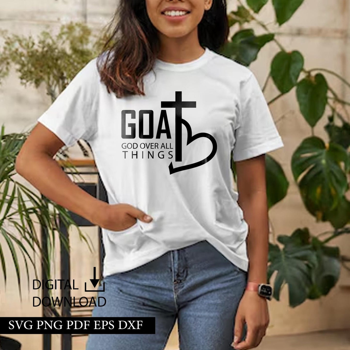 GOAT God Over All Things Svg, God Got Me Svg, Christian Design, Prayer Changes Things, Bible Verse Svg, Empowered Women Svg, Girl Boss Svg.