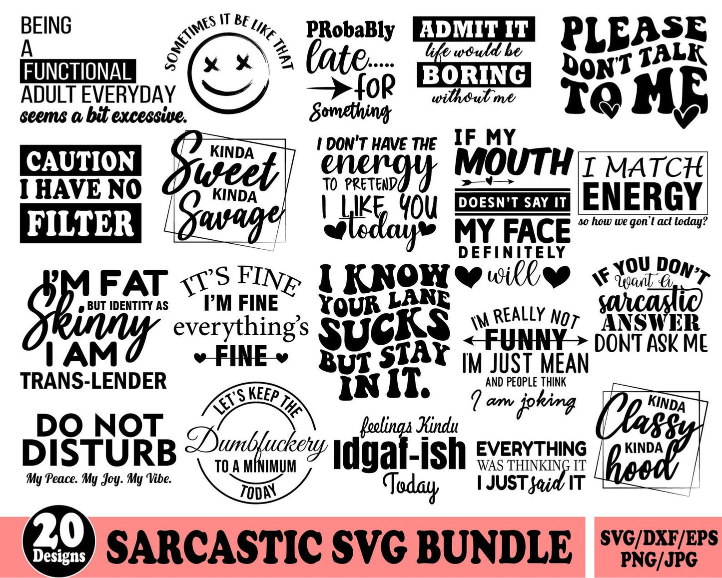 Retro Sarcastic Svg, Big Svg Bundle, Empowered Women, Funny Quotes & Sarcastic Saying Svg, T Shirt Designs, Adult Humor, Silhouette Files.