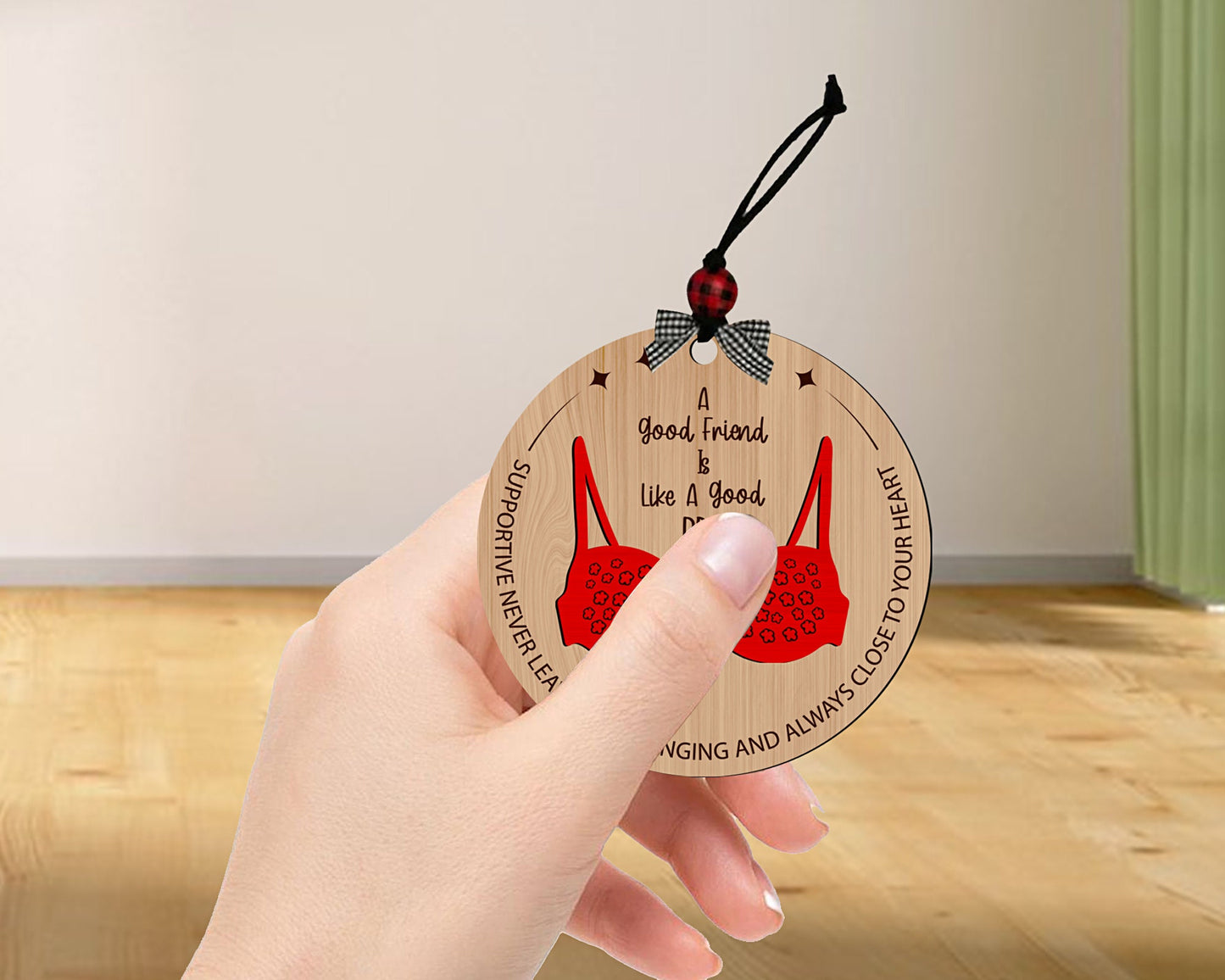 Bra Svg, Bra Ornament SVG File, A Good Friend Is Like A Bra SVG, Funny Friend ornament SVG ornament svg Laser machine Christmas Ornament.