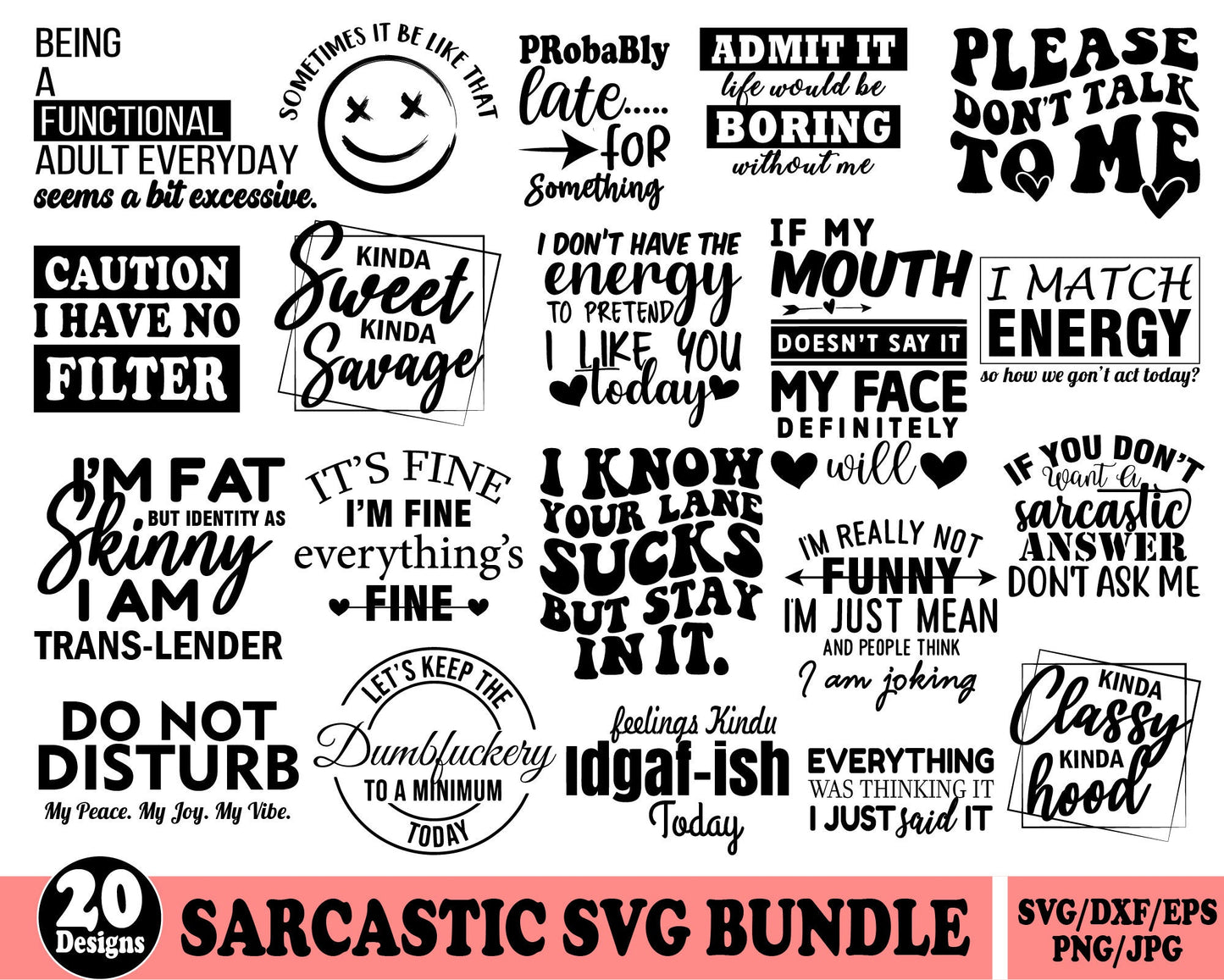 Retro Sarcastic Svg, Sarcastic Sayings Svg, Adult Humor Svg, Sarcastic Svg Bundle, Funny Quotes Svg, Sassy Bundle svg, Silhouette Cut Files.