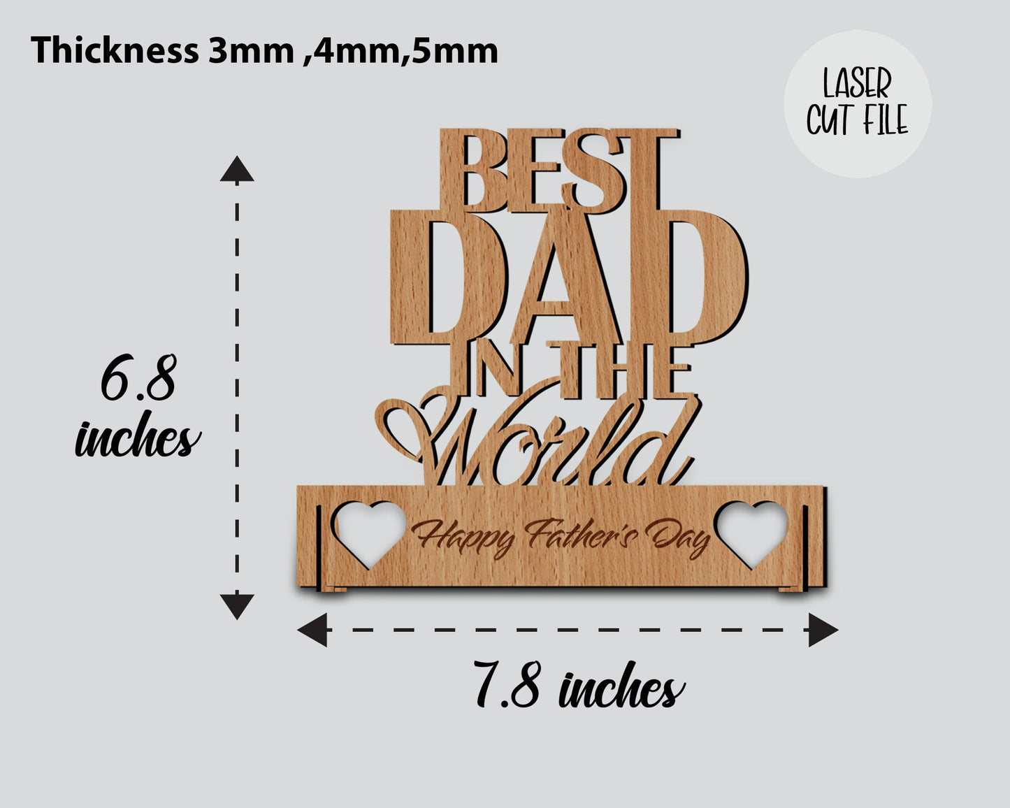 Best Dad In The World Laser Cut Files, Cnc Vector Wooden Stand,Father's Day Svg,Best Dad Standing Wood Card, Glowforge Svg Instant Download.