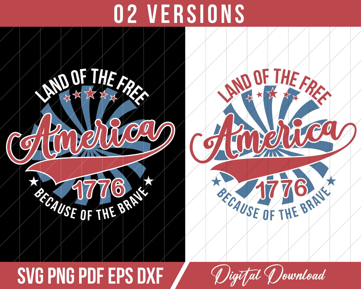 America Land Of The Free Because Of The Brave SVG, 4th Of July svg, Patriotic svg, Independence Day Svg, Memorial Day Svg, Instant Download.